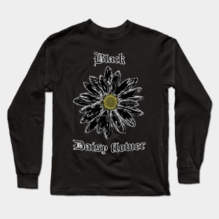 Black daisy flower – Gothic flower Long Sleeve T-Shirt